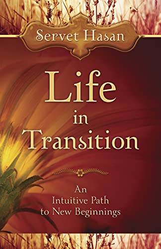 Stock image for Life in Transition: An Intuitive Path to New Beginnings for sale by ThriftBooks-Dallas