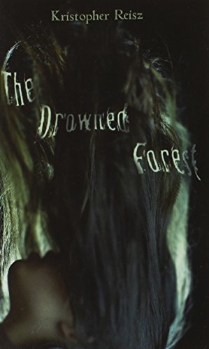 The Drowned Forest (9780738739106) by Reisz, Kristopher