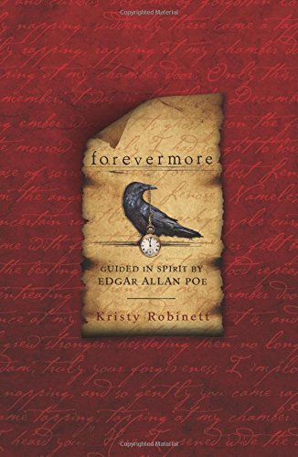Stock image for Forevermore: Guided in Spirit by Edgar Allan Poe for sale by Gulf Coast Books