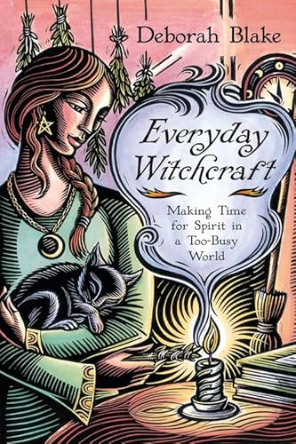 9780738742182: Everyday Witchcraft: Making Time for Spirit in a Too-Busy World
