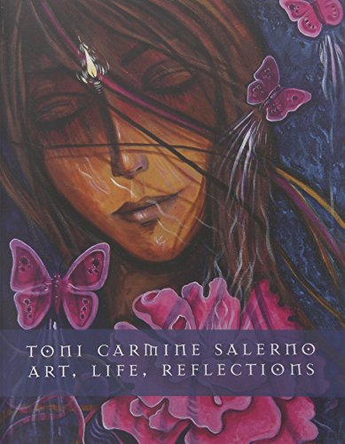 9780738742793: Toni Carmine Salerno: Art, Life, Reflections