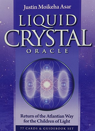 Stock image for Liquid Crystal Oracle: Return of the Atlantian Way for the Children of Light for sale by Ernie's Books