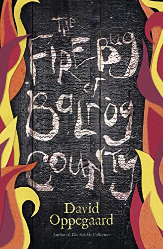 Imagen de archivo de The Firebug of Balrog County a la venta por Better World Books: West