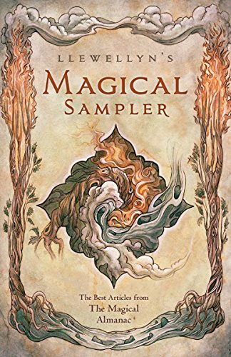 9780738745626: Llewellyn's Magical Sampler: The Best Articles from the Magical Almanac