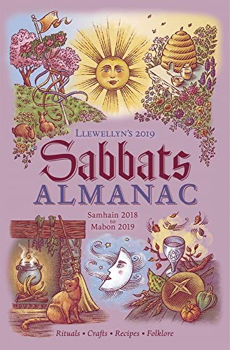 Beispielbild fr Llewellyn's 2019 Sabbats Almanac: Rituals Crafts Recipes Folklore zum Verkauf von Half Price Books Inc.