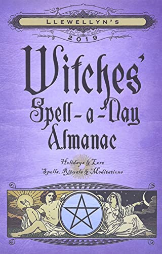 Stock image for Llewellyn's 2019 Witches' Spell-a-Day Almanac for sale by HPB Inc.