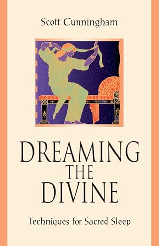 9780738747897: Dreaming the Divine: Techniques for Sacred Sleep