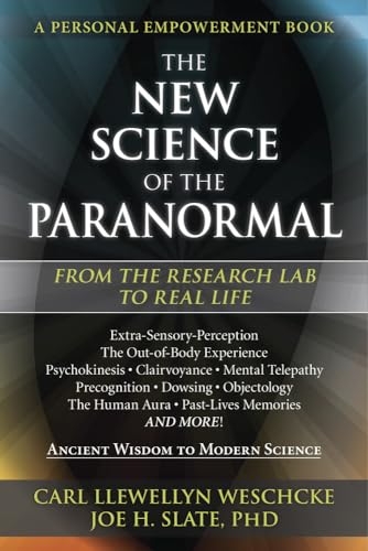 Imagen de archivo de The New Science of the Paranormal: From the Research Lab To Real Life a la venta por HPB-Red