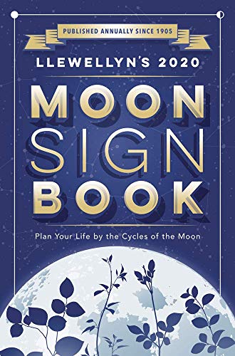 Stock image for Llewellyn's 2020 Moon Sign Book: Plan Your Life by the Cycles of the Moon (Llewellyn's Moon Sign Books) for sale by WorldofBooks