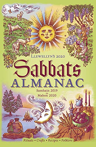 Beispielbild fr Llewellyn's 2020 Sabbats Almanac: Samhain 2019 to Mabon 2020 (Llewellyn's Sabbats Almanac) zum Verkauf von Books Unplugged