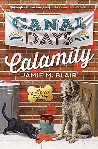 Beispielbild fr Canal Days Calamity zum Verkauf von Better World Books