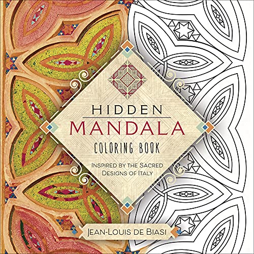 Beispielbild fr Hidden Mandala Coloring Book: Inspired by the Sacred Designs of Italy zum Verkauf von ThriftBooks-Dallas