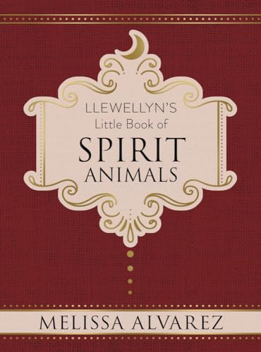 Beispielbild fr Llewellyns Little Book of Spirit Animals (Llewellyns Little Books, 4) zum Verkauf von Zoom Books Company