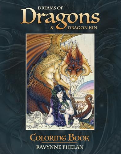 Imagen de archivo de Dreams of Dragons Dragon Kin Coloring Book a la venta por Zoom Books Company