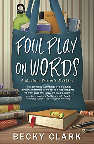 Stock image for Foul Play on Words (A Mystery Writer's Mystery, 2) for sale by SecondSale