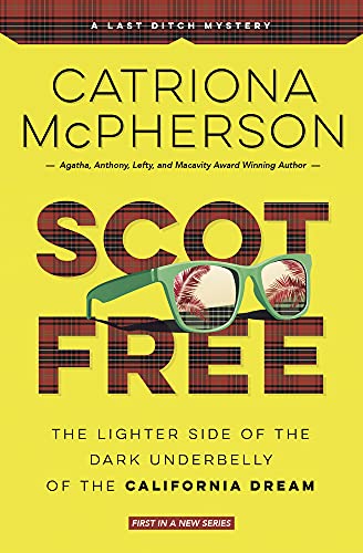 9780738753867: Scot Free: A Last Ditch Mystery (Book 1)
