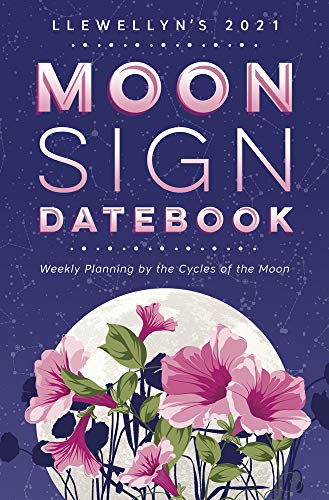 Beispielbild fr Llewellyn's 2021 Moon Sign Datebook: Weekly Planning by the Cycles of the Moon zum Verkauf von Buchpark