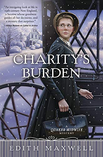 Stock image for Charity's Burden (Quaker Midwife Mystery) for sale by Wonder Book