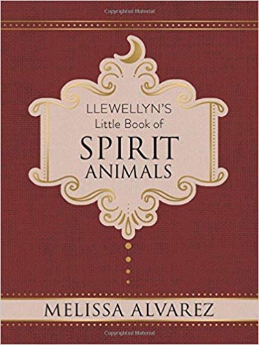 Stock image for Llewellyn's Little Book of Spirit Animals (Llewellyn's Little Books) for sale by books4u31