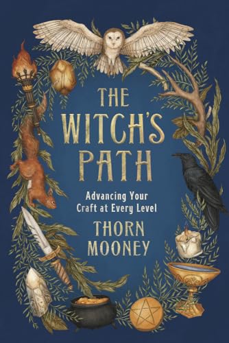 Imagen de archivo de The Witch's Path: Advancing Your Craft at Every Level a la venta por Ergodebooks