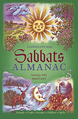 Beispielbild fr Llewellyn's 2023 Sabbats Almanac: Samhain 2022 to Mabon 2023: Rituals - Crafts - Recipes - Folklore - Spells zum Verkauf von medimops