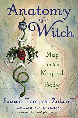 9780738764344: Anatomy of a Witch: A Map to the Magical Body