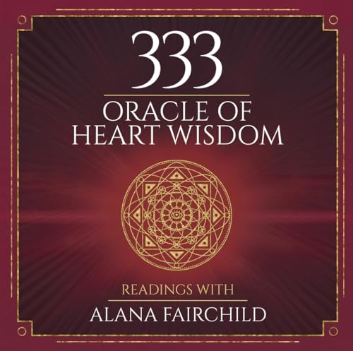 Imagen de archivo de 333 Oracle of Heart Wisdom Book a la venta por Magers and Quinn Booksellers