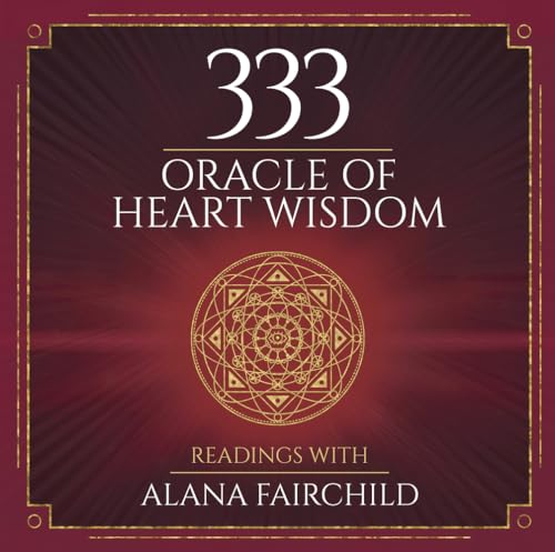 Stock image for 333 Oracle of Heart Wisdom Book for sale by Magers and Quinn Booksellers