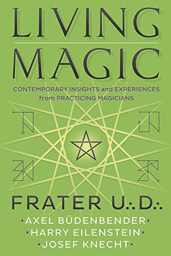 Beispielbild fr Living Magic: Contemporary Insights and Experiences from Practicing Magicians zum Verkauf von HPB-Blue