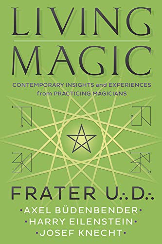 Stock image for Living Magic: Contemporary Insights and Experiences from Practicing Magicians for sale by HPB-Blue