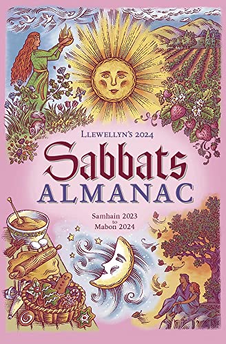 Stock image for Llewellyn's 2024 Sabbats Almanac for sale by Blackwell's