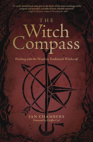 Imagen de archivo de The Witch Compass Working with the Winds in Traditional Witchcraft a la venta por Lakeside Books