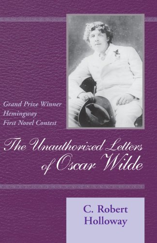 9780738800486: The Unauthorized Letters of Oscar Wilde: A Novel