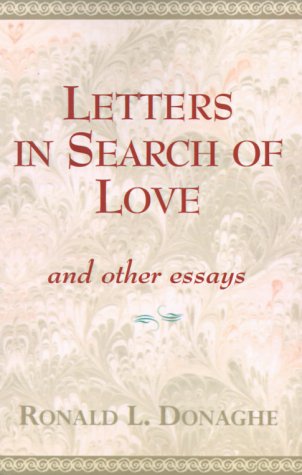 Stock image for Letters in Search of Love and Other Essays for sale by Florida Mountain Book Co.