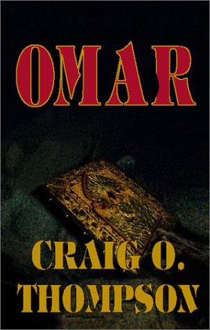 Stock image for Omar: A Superthriller! for sale by ThriftBooks-Atlanta