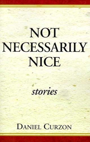 Stock image for Not Necessarily Nice Stories for sale by Lucky's Textbooks