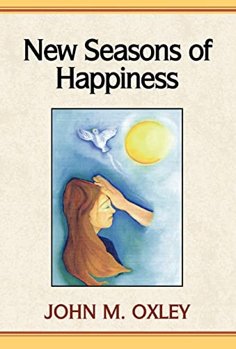 9780738804880: New Seasons of Happiness: The Ultimate Dimension of Life