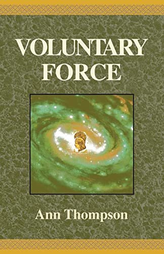 Voluntary Force (9780738805238) by Thompson, Ann