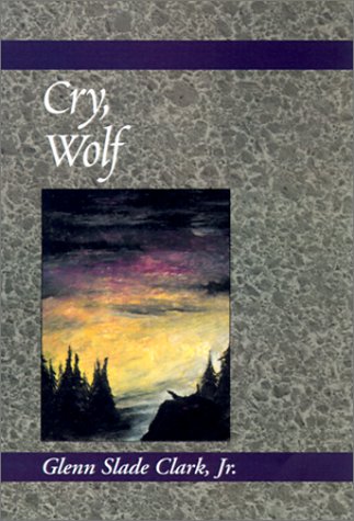Imagen de archivo de Cry, Wolf a la venta por Bookmonger.Ltd