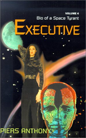 9780738806983: Executive (Bio of a Space Tyrant (Hardcover))