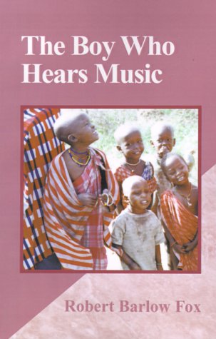 Stock image for The Boy Who Hears Music for sale by Trip Taylor Bookseller