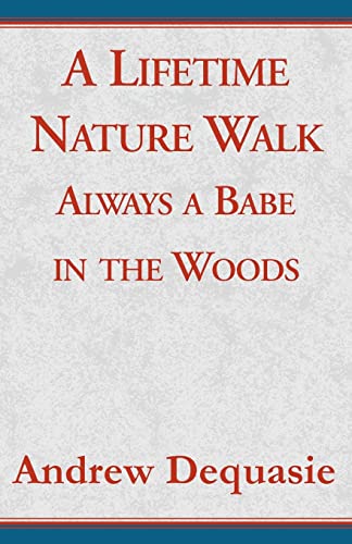 Imagen de archivo de A Lifetime Nature Walk a la venta por Lucky's Textbooks