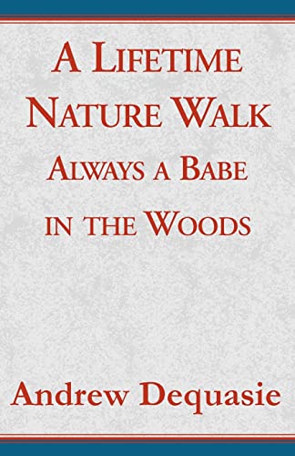 Stock image for A Lifetime Nature Walk for sale by Lucky's Textbooks