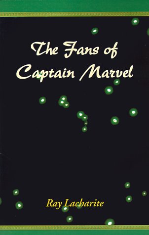 Stock image for The Fans of Captain Marvel for sale by Bookmonger.Ltd