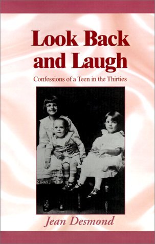 Beispielbild fr Look Back and Laugh: Confessions of a Teen in the Thirties (signed) zum Verkauf von P.C. Schmidt, Bookseller