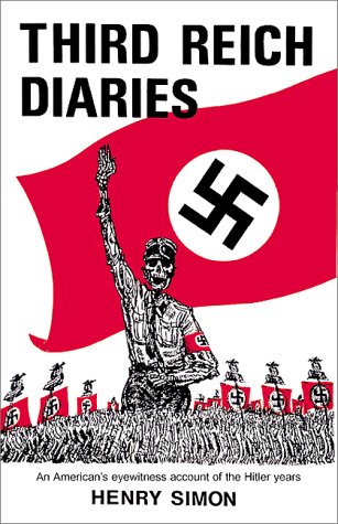 Third Reich Diaries (9780738822266) by Simon, Henry; Simon, Hilda