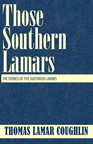 Beispielbild fr Those Southern Lamars zum Verkauf von Wonder Book