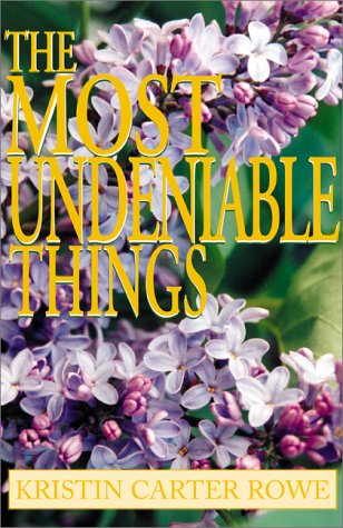 Imagen de archivo de The Most Undeniable Things a la venta por SecondSale