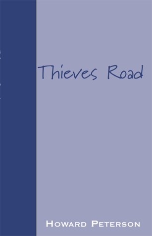 Imagen de archivo de Thieves Road a la venta por Valley down In