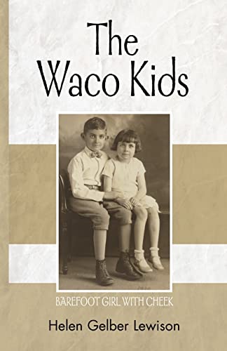 Stock image for The Waco Kid(s): Barefoot Girl With Cheek for sale by Lucky's Textbooks